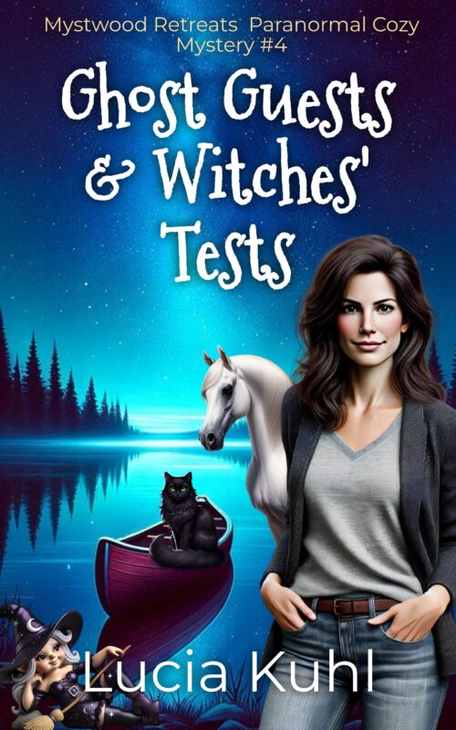 Ghost Guests & Witches’ Tests
